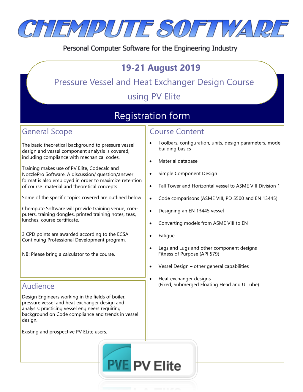 19-21 August 2019 Pressure Vessel and Heat Exchanger Design Course Using PV Elite