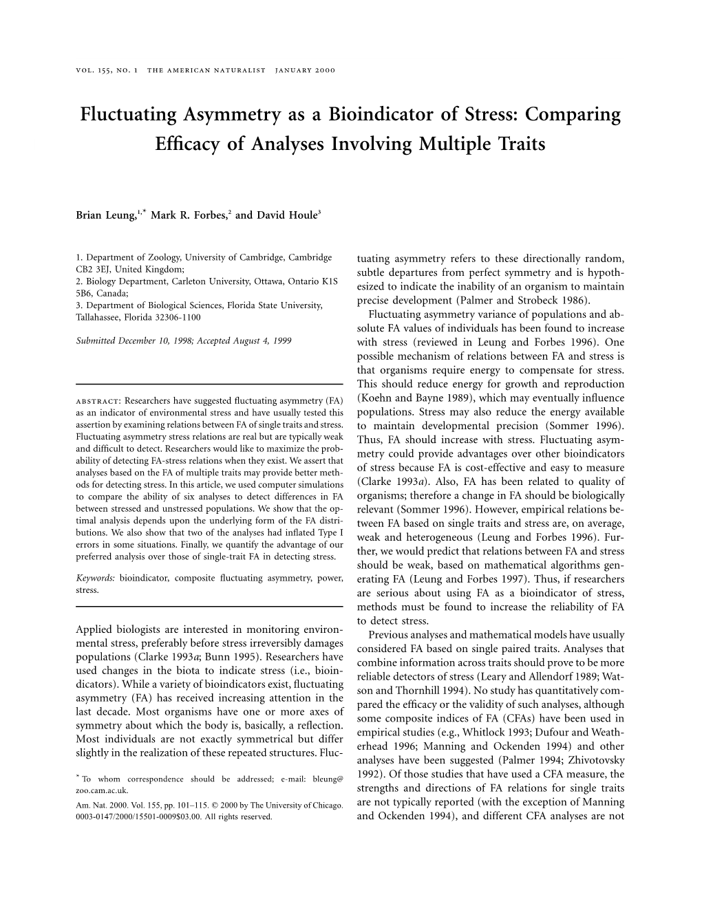 Fluctuating Asymmetry As a Bioindicator of Stress: Comparing Efﬁcacy of Analyses Involving Multiple Traits