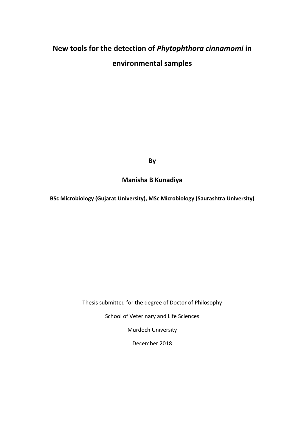 New Tools for the Detection of Phytophthora Cinnamomi in Environmental Samples