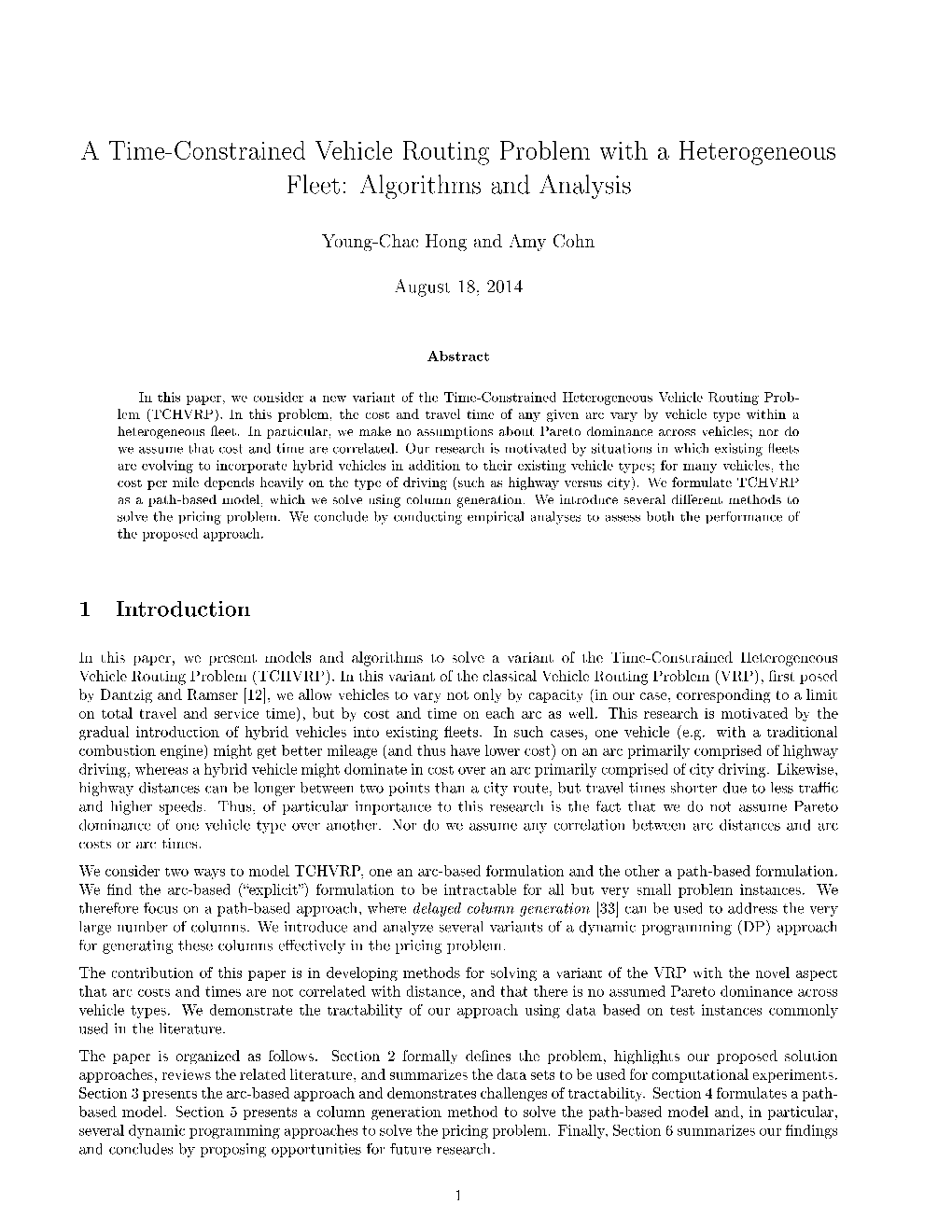 A Time-Constrained Vehicle Routing Problem with a Heterogeneous Fleet: Algorithms and Analysis