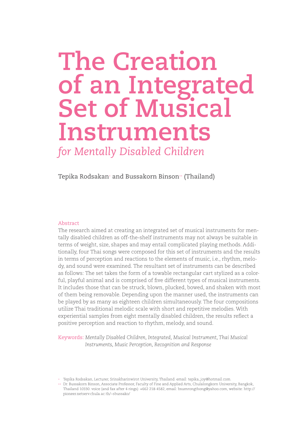 The Creation of an Integrated Set of Musical Instruments for Mentally Disabled Children