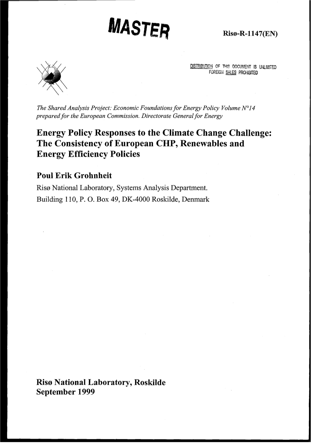 The Consistency of European CHP, Renewable and Energy Efficiency Policies