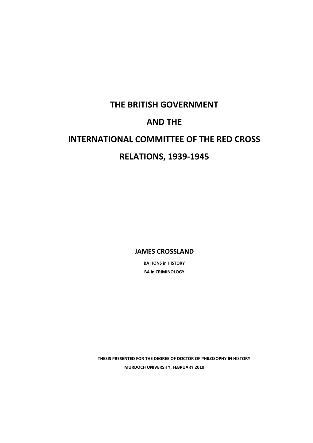 The British Government and the International Committee of the Red Cross Relations, 1939-1945