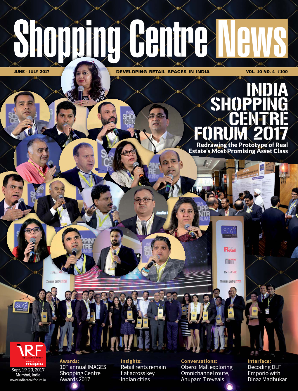 INDIA SHOPPING CENTRE FORUM 2017 Redrawing the Prototype of Real Estate’S Most Promising Asset Class
