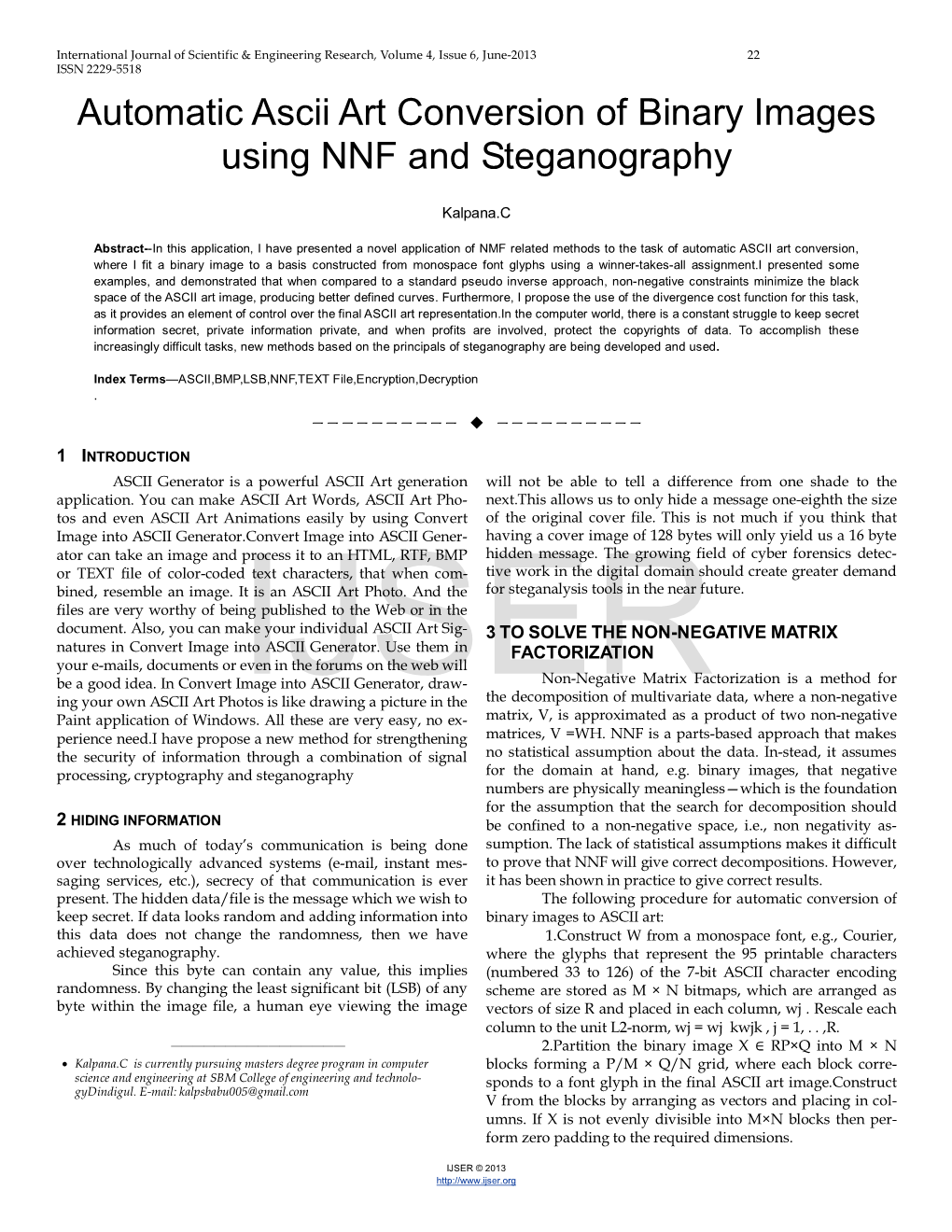 Automatic Ascii Art Conversion of Binary Images Using NNF and Steganography