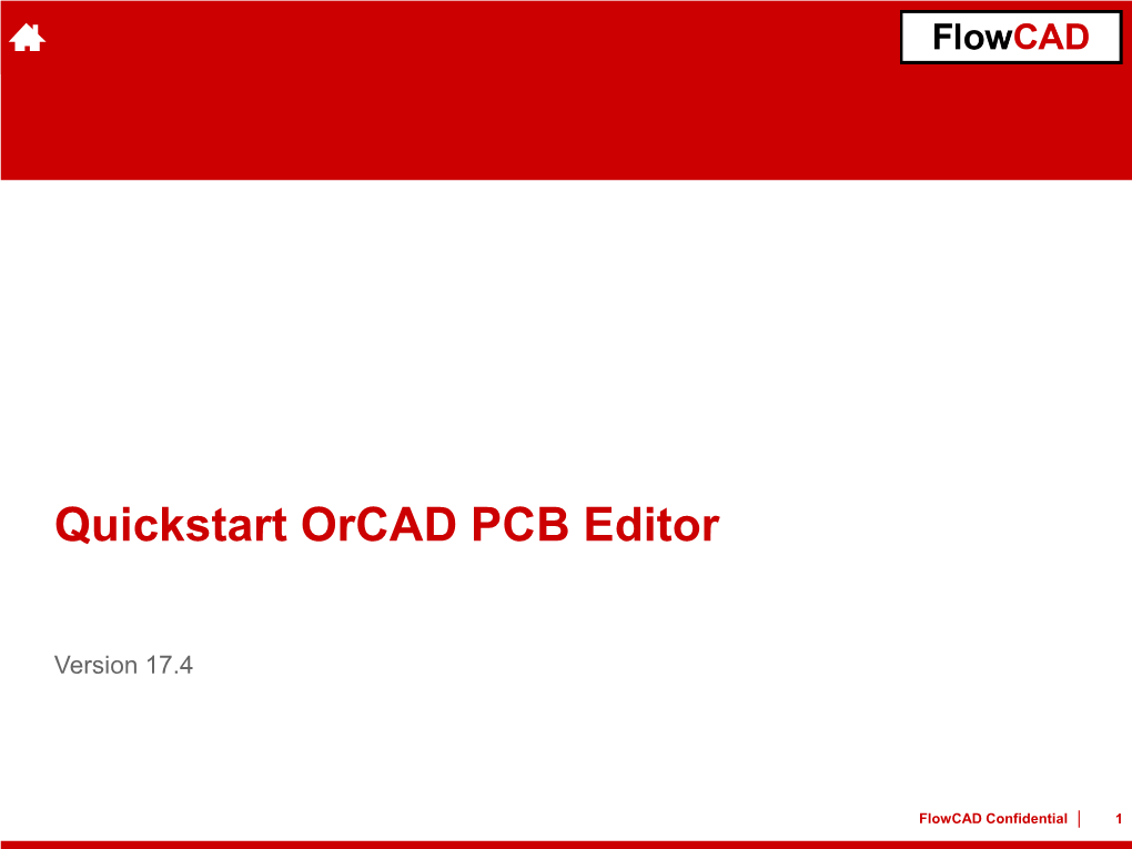 Quickstart Orcad PCB Editor