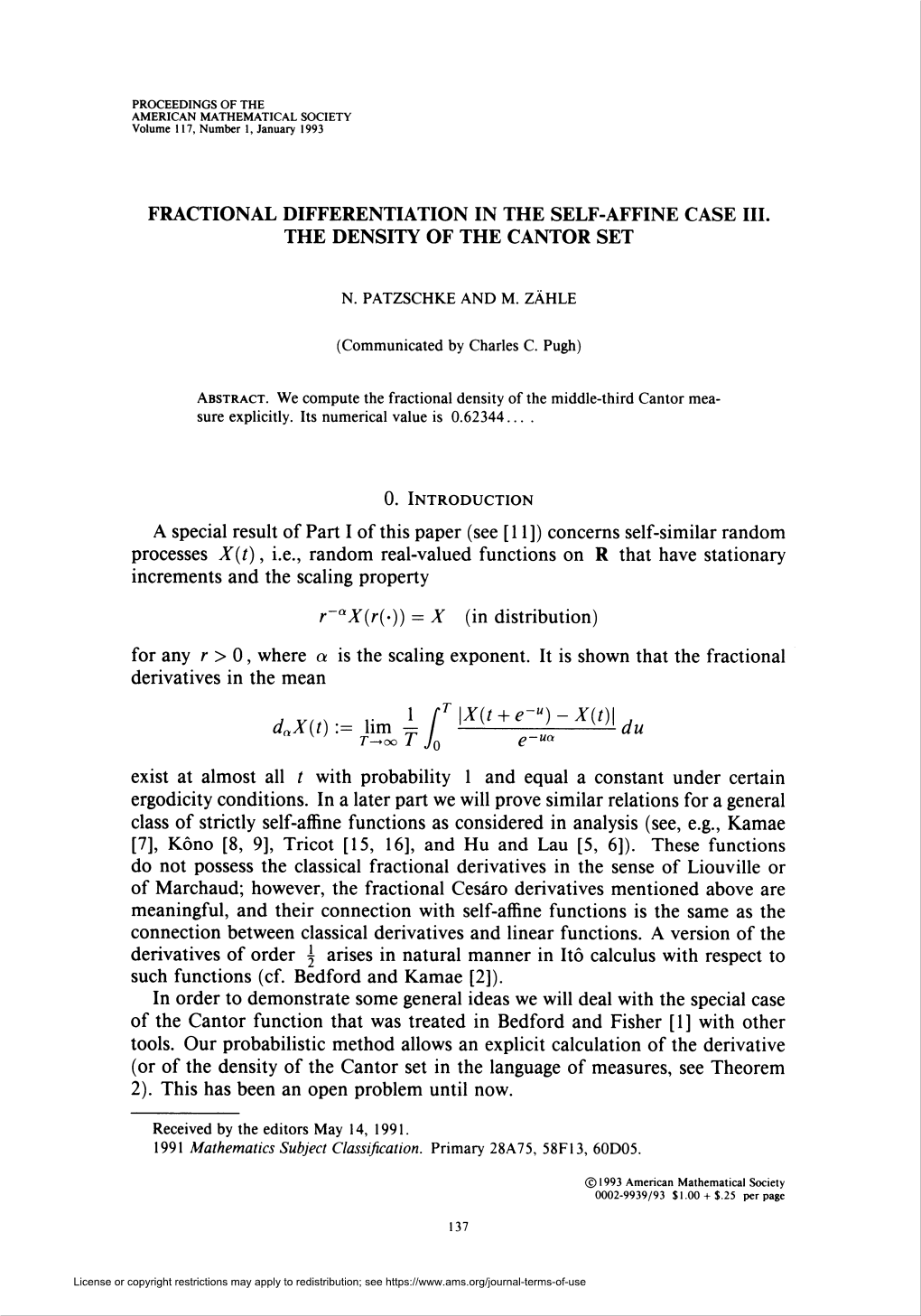Fractional Differentiation in the Self-Affine Case Iii