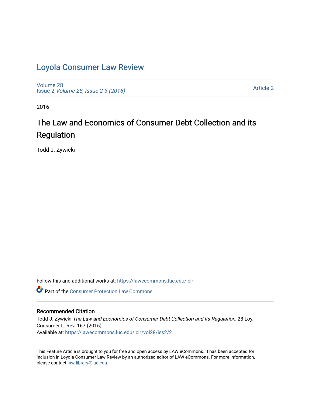 The Law and Economics of Consumer Debt Collection and Its Regulation