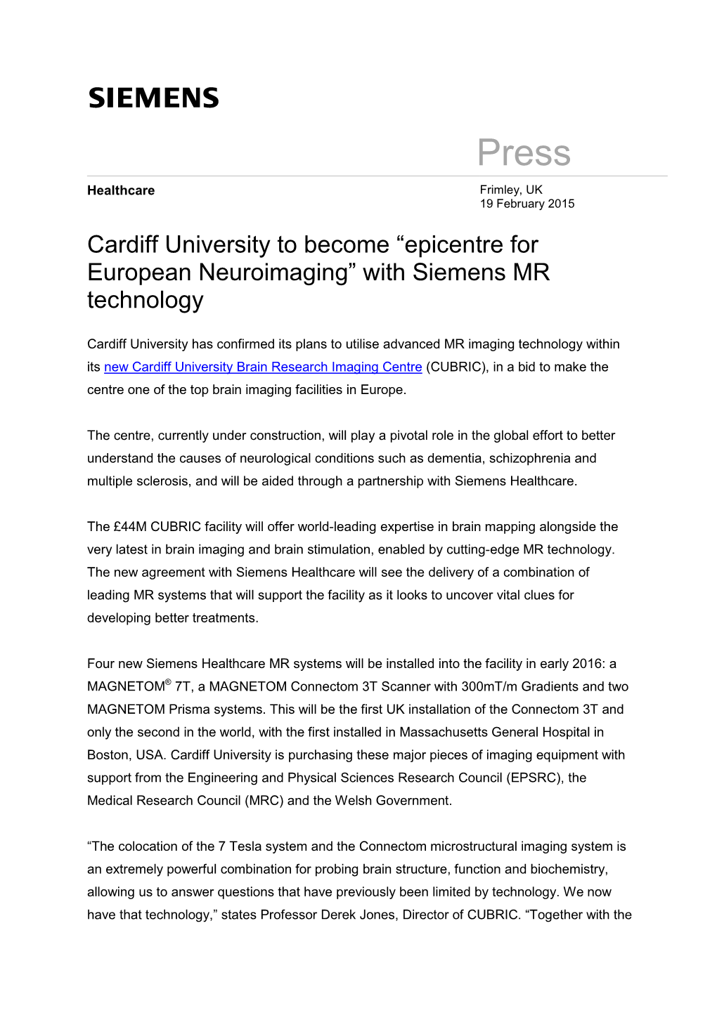 Cardiff University to Become “Epicentre for European Neuroimaging” with Siemens MR Technology