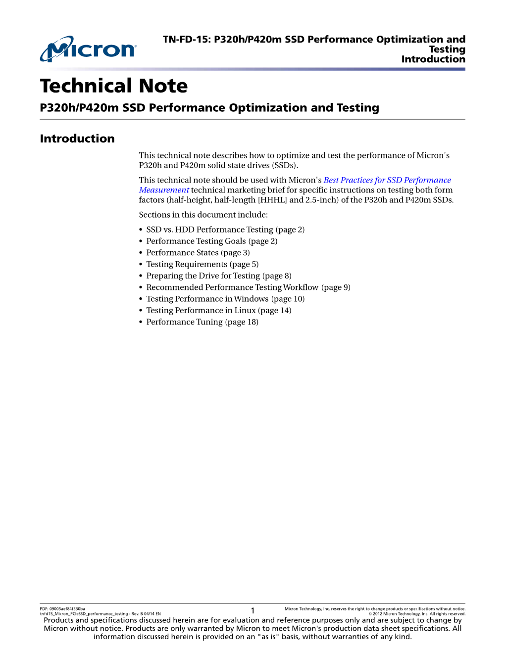 P320h/P420m SSD Performance Optimization and Testing Introduction Technical Note P320h/P420m SSD Performance Optimization and Testing