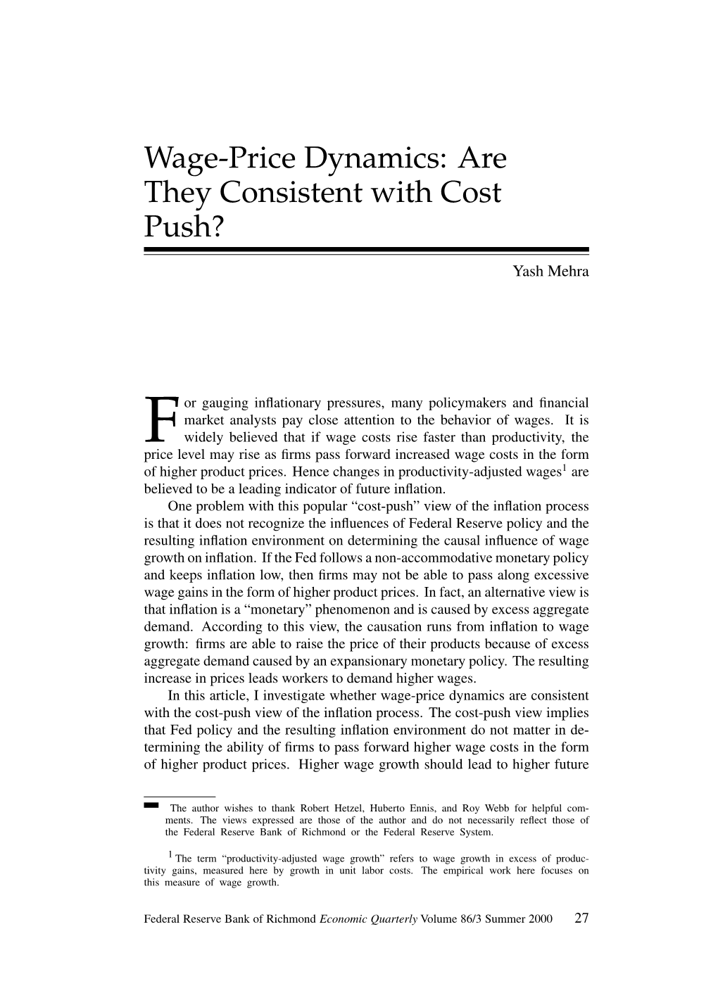 Wage-Price Dynamics: Are They Consistent with Cost Push?