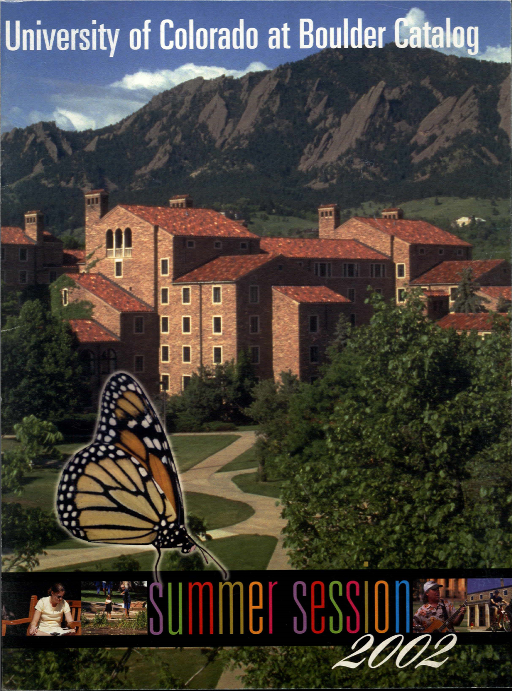 Summer 2002 CU-Boulder Catalog