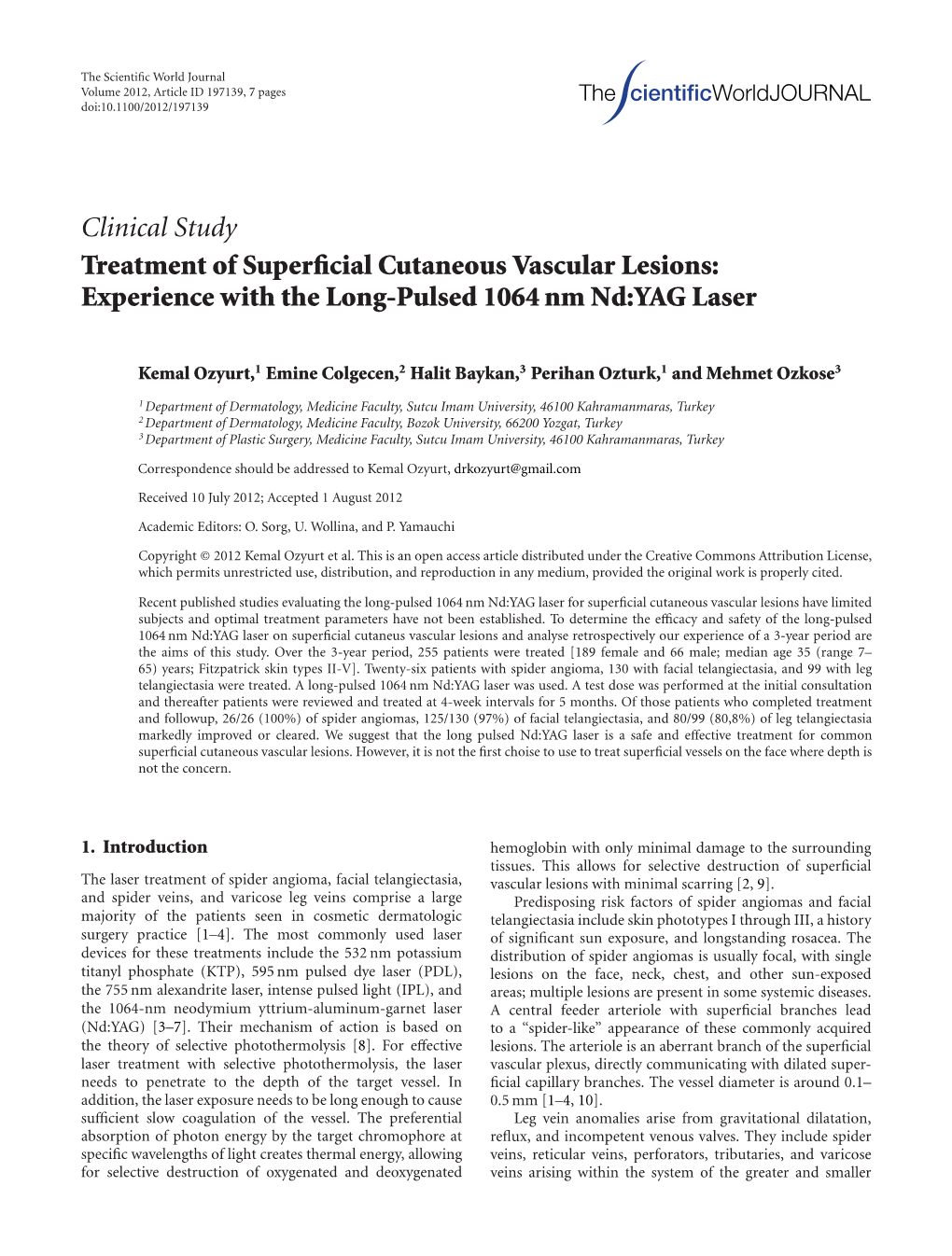 Experience with the Long-Pulsed 1064 Nm Nd:YAG Laser