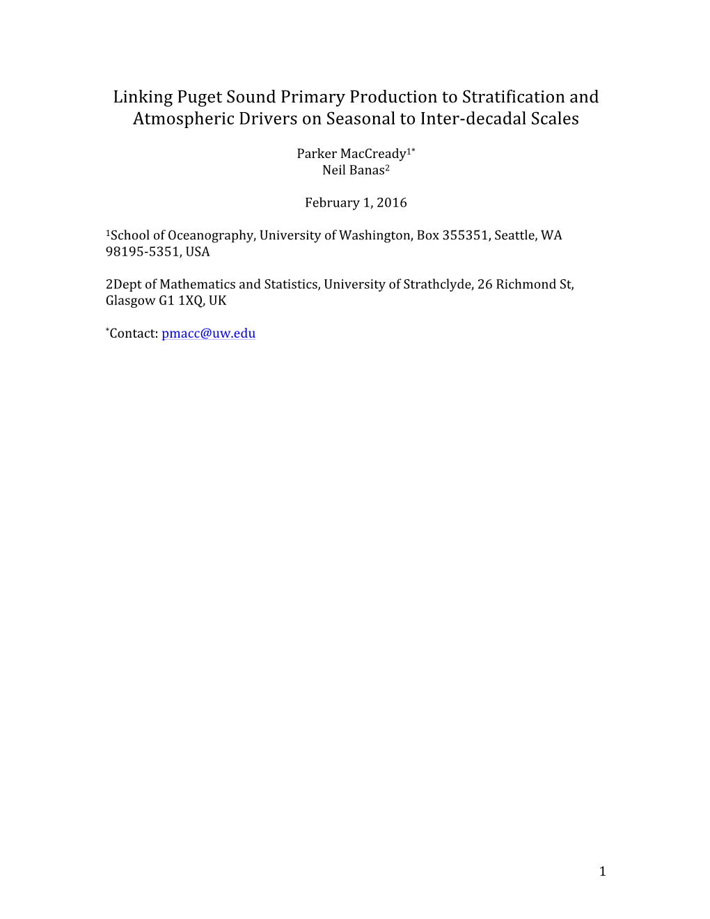 Linking Puget Sound Primary Production to Stratification and Atmospheric Drivers on Seasonal to Inter-Decadal Scales