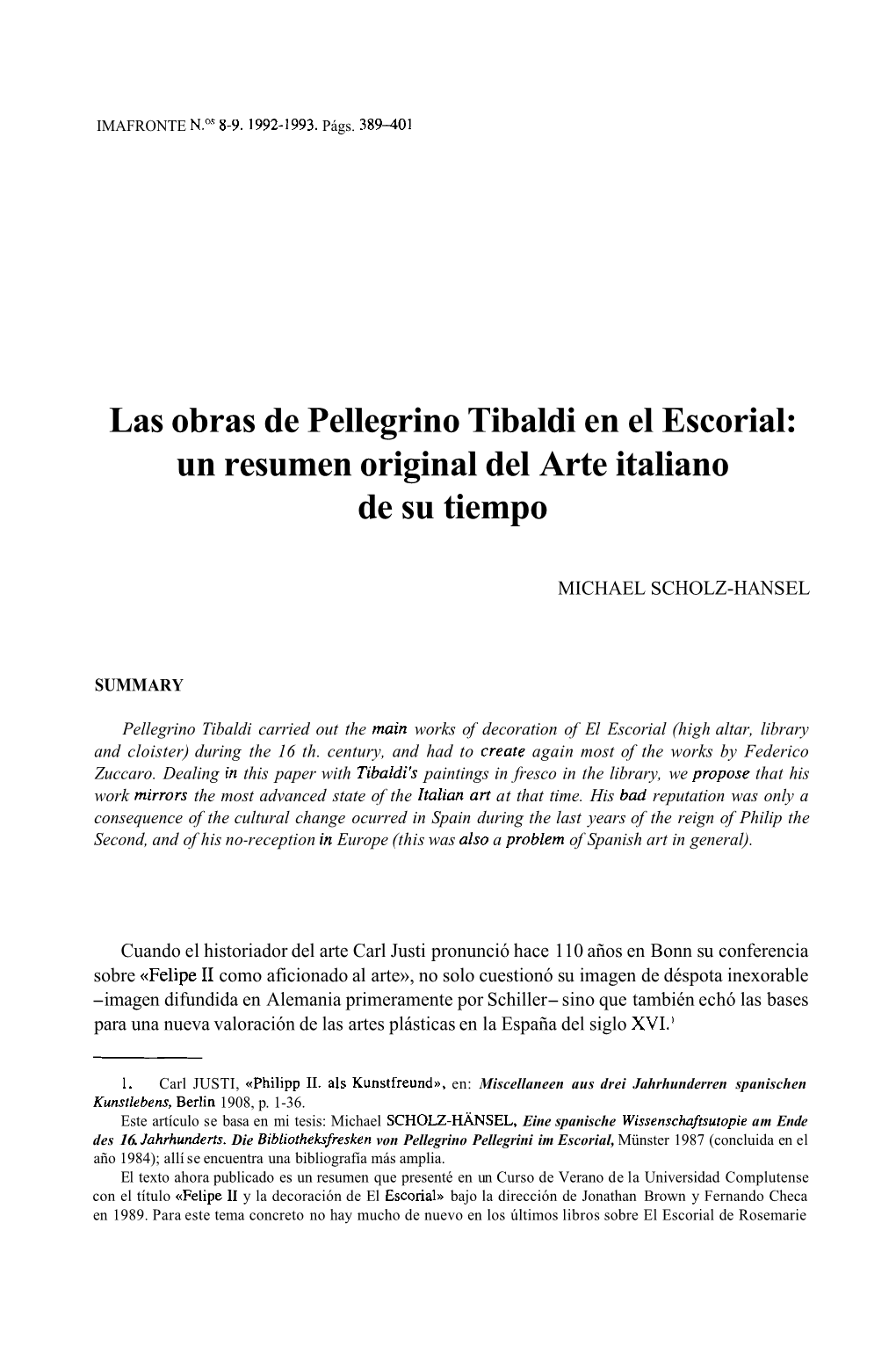 Las Obras De Pellegrino Tibaldi En El Escorial: Un Resumen Original Del Arte Italiano De Su Tiempo