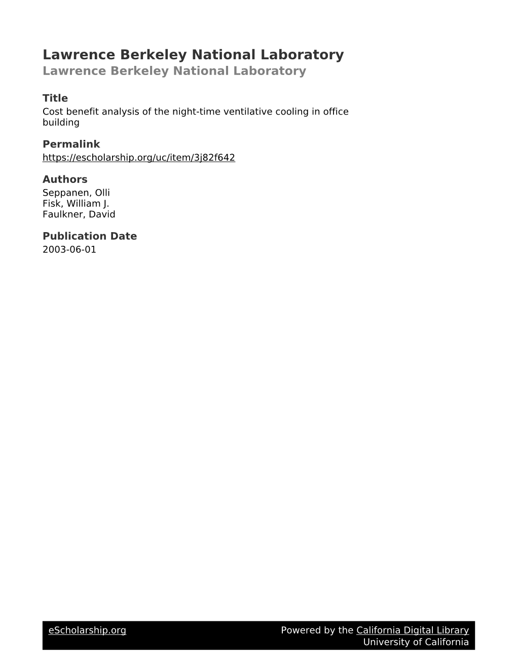 Cost Benefit Analysis of the Night-Time Ventilative Cooling in Office Building