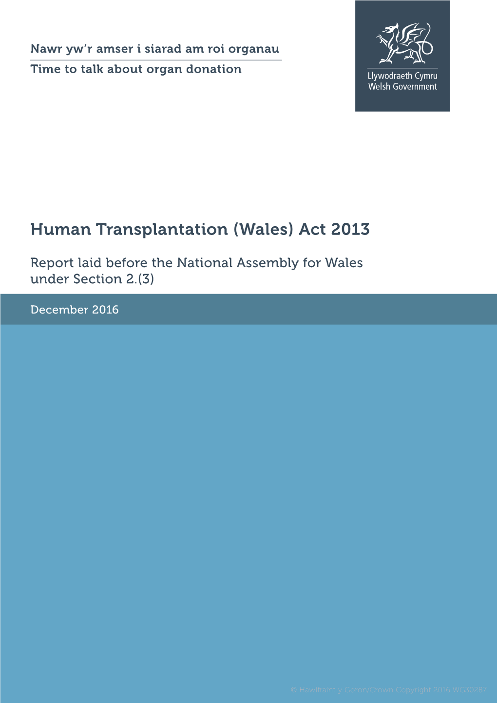 Human Transplantation (Wales) Act 2013