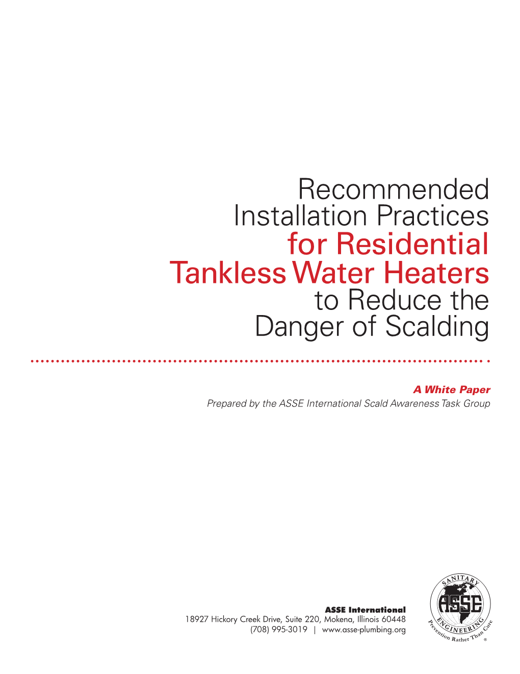 For Residential Tankless Water Heaters to Reduce the Danger of Scalding