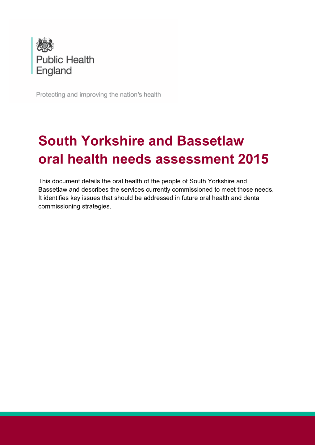 South Yorkshire and Bassetlaw Oral Health Needs Assessment 2015