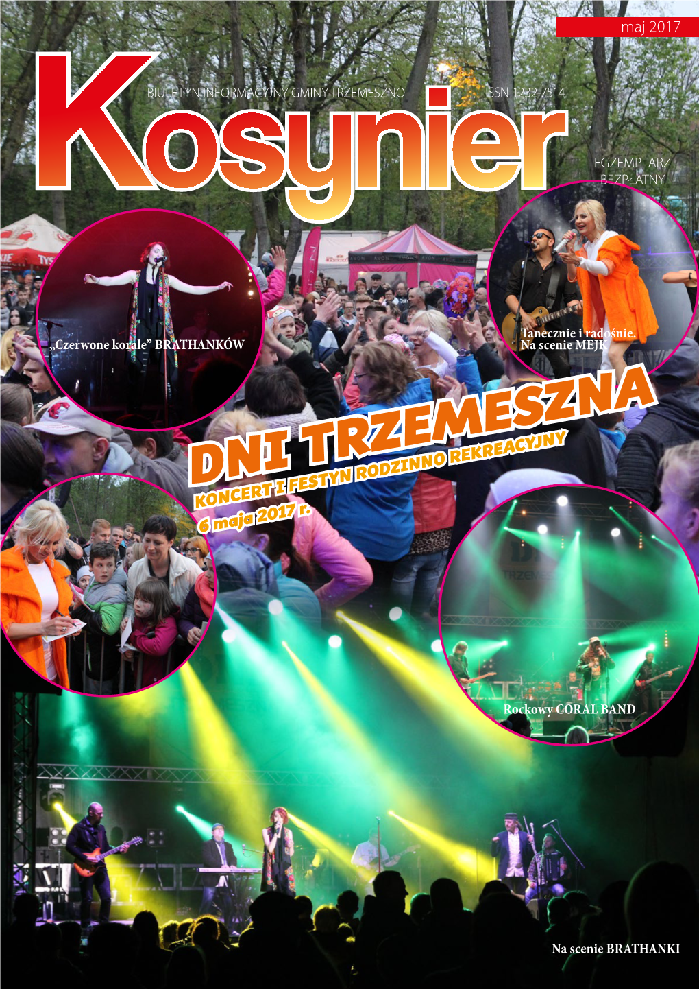 DNI TRZEMESZNA KONCERT I FESTYN RODZINNO REKREACYJNY 6 Maja 2017 R