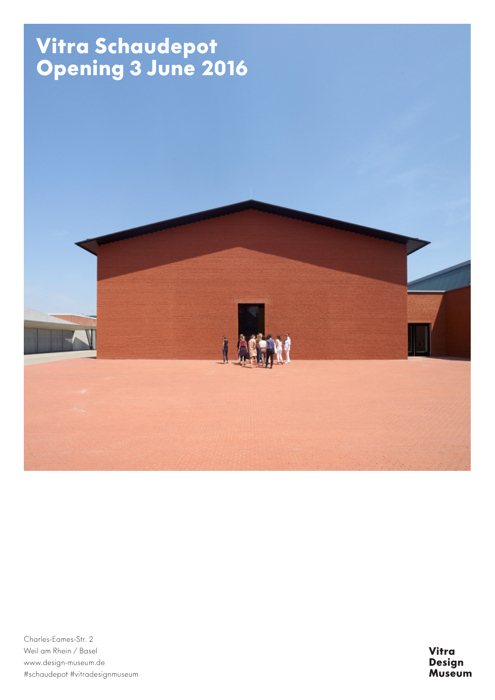 Vitra Schaudepot Opening 3 June 2016