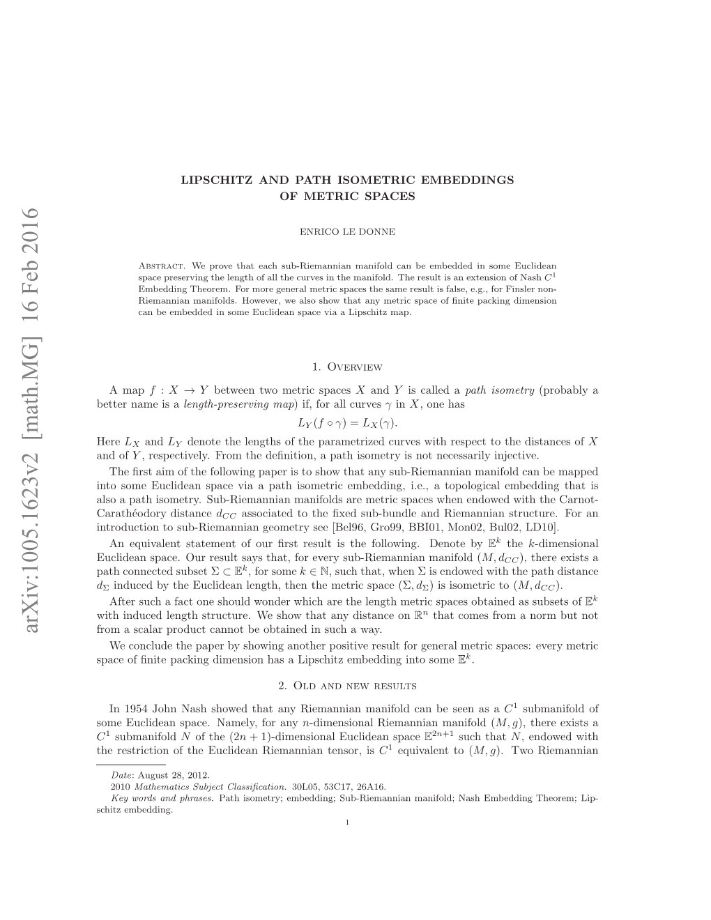 Lipschitz and Path Isometric Embeddings of Metric Spaces