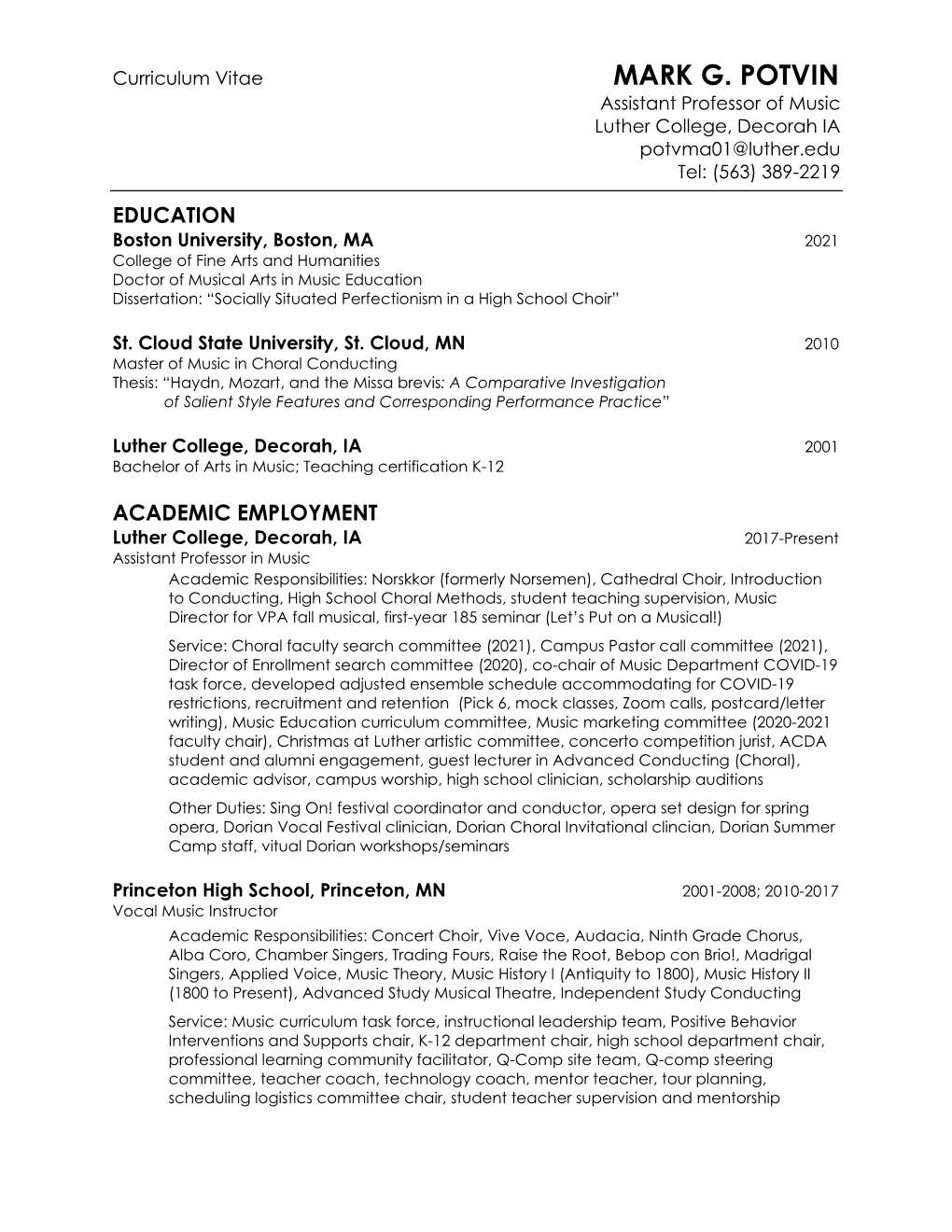 MARK G. POTVIN Assistant Professor of Music Luther College, Decorah IA Potvma01@Luther.Edu Tel: (563) 389-2219