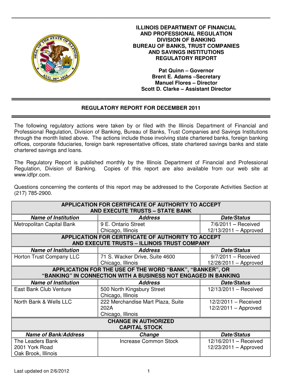 Illinois Department of Financial and Professional Regulation Division of Banking Bureau of Banks, Trust Companies and Savings Institutions Regulatory Report