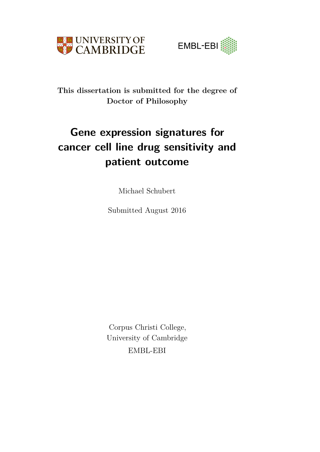 Gene Expression Signatures for Cancer Cell Line Drug Sensitivity and Patient Outcome
