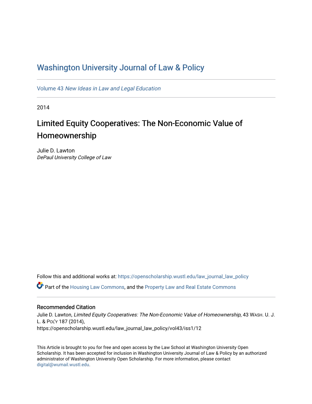 Limited Equity Cooperatives: the Non-Economic Value of Homeownership