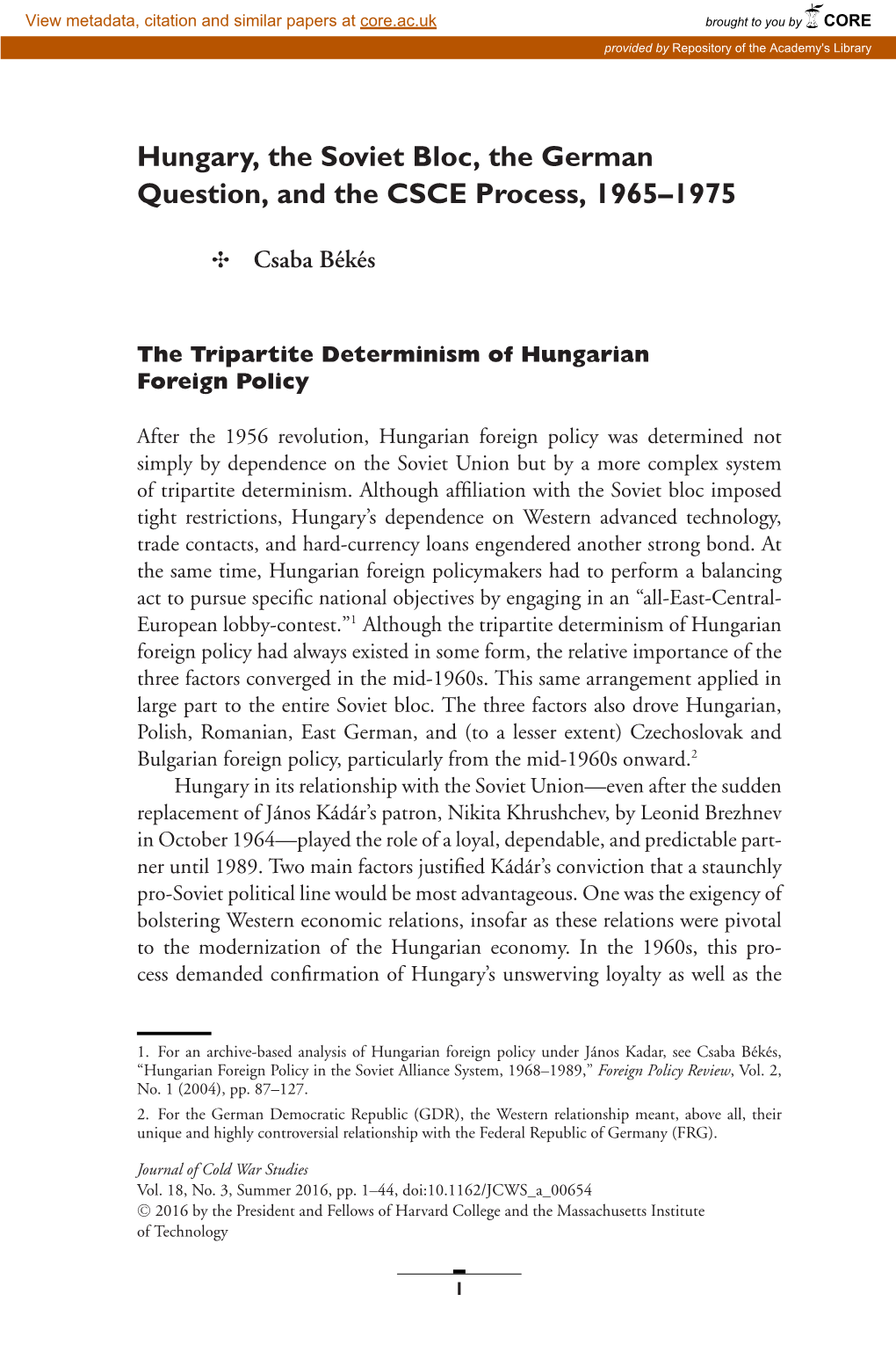 Hungary, the Soviet Bloc, the German Question, and the CSCE Process, 1965–1975