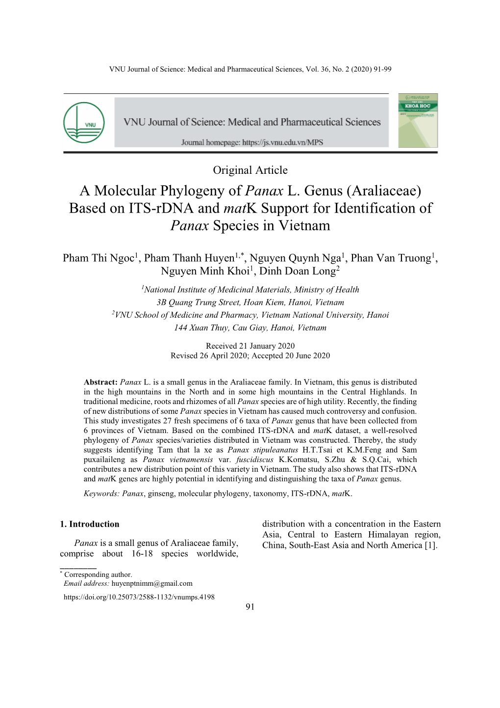 A Molecular Phylogeny of Panax L. Genus (Araliaceae) Based on ITS-Rdna and Matk Support for Identification of Panax Species in Vietnam