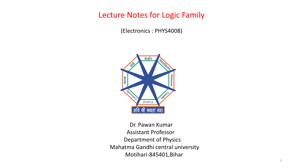 Lecture Notes for Logic Family