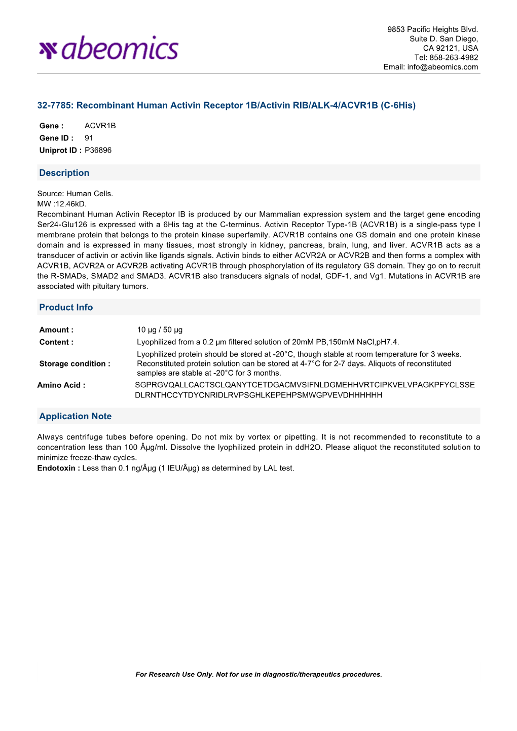 Recombinant Human Activin Receptor 1B/Activin RIB/ALK-4/ACVR1B (C-6His)