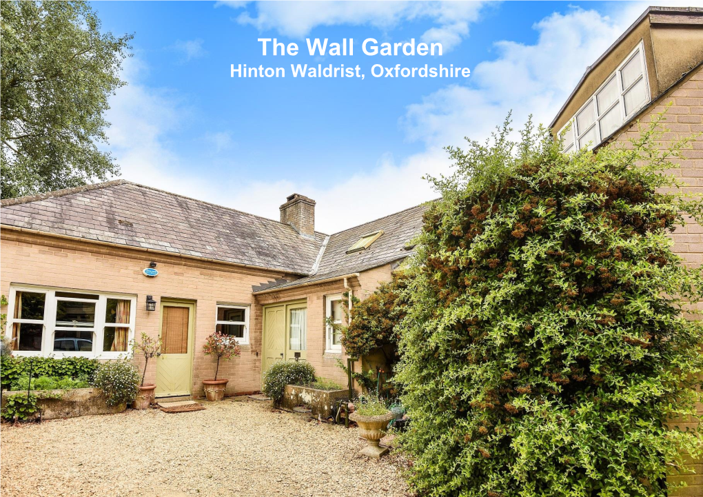 The Wall Garden Hinton Waldrist, Oxfordshire