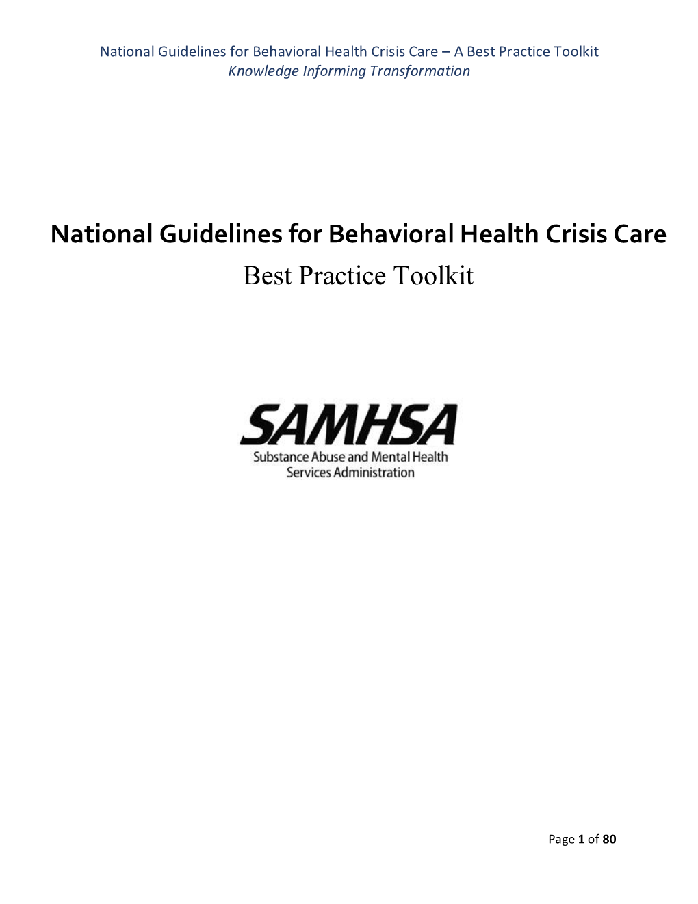 National Guidelines for Behavioral Health Crisis Care Best Practice Toolkit