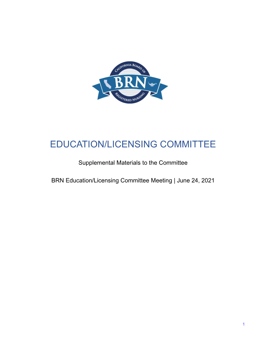 Education/Licensing Committee Meeting Materials