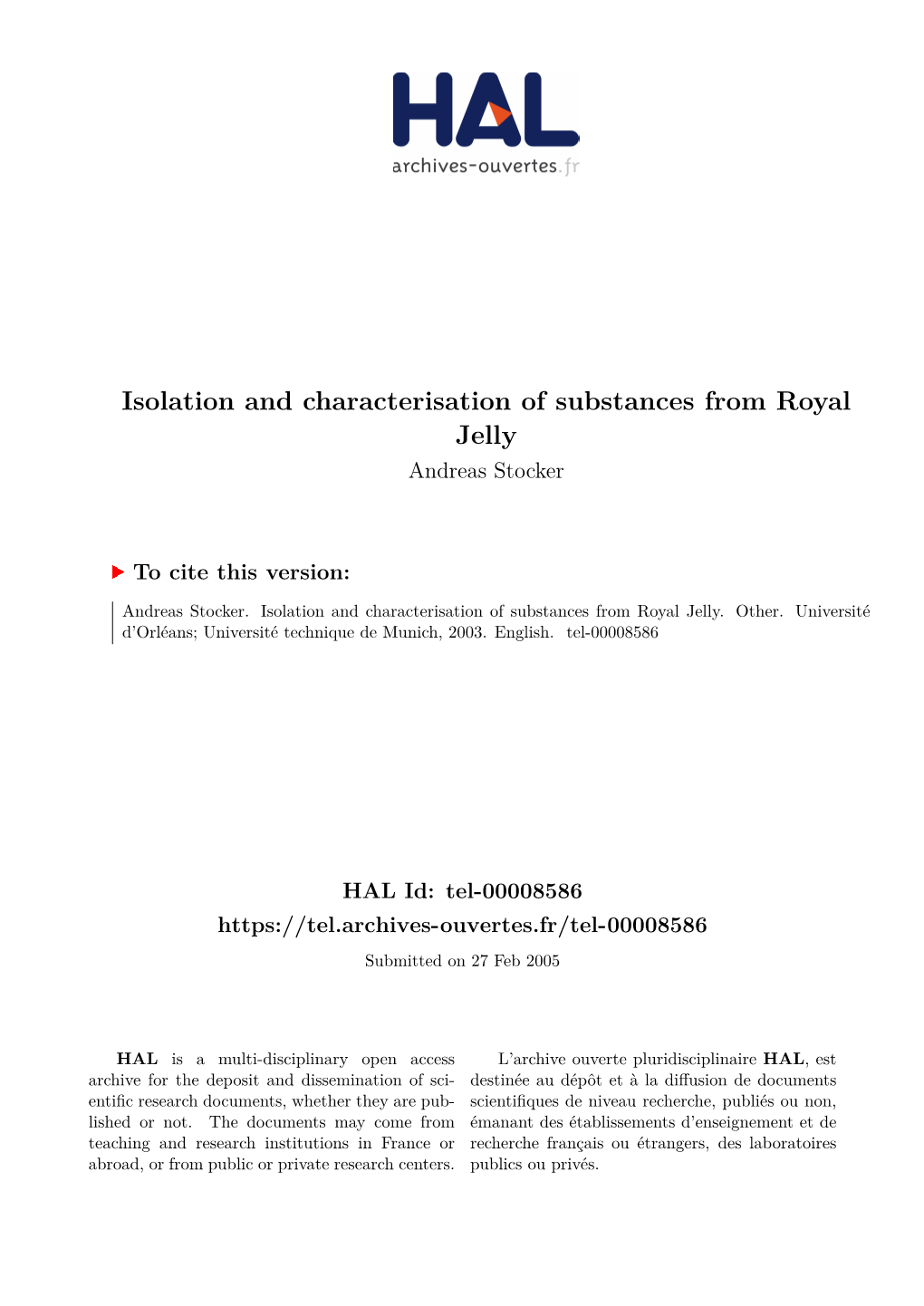 Isolation and Characterisation of Substances from Royal Jelly Andreas Stocker