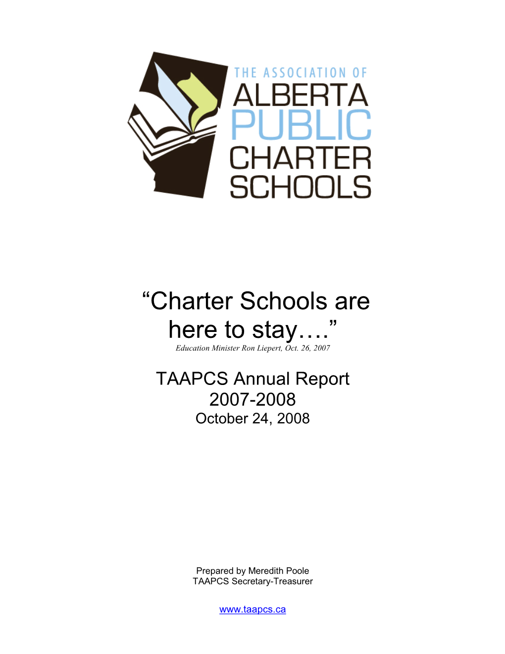 “Charter Schools Are Here to Stay….” Education Minister Ron Liepert, Oct