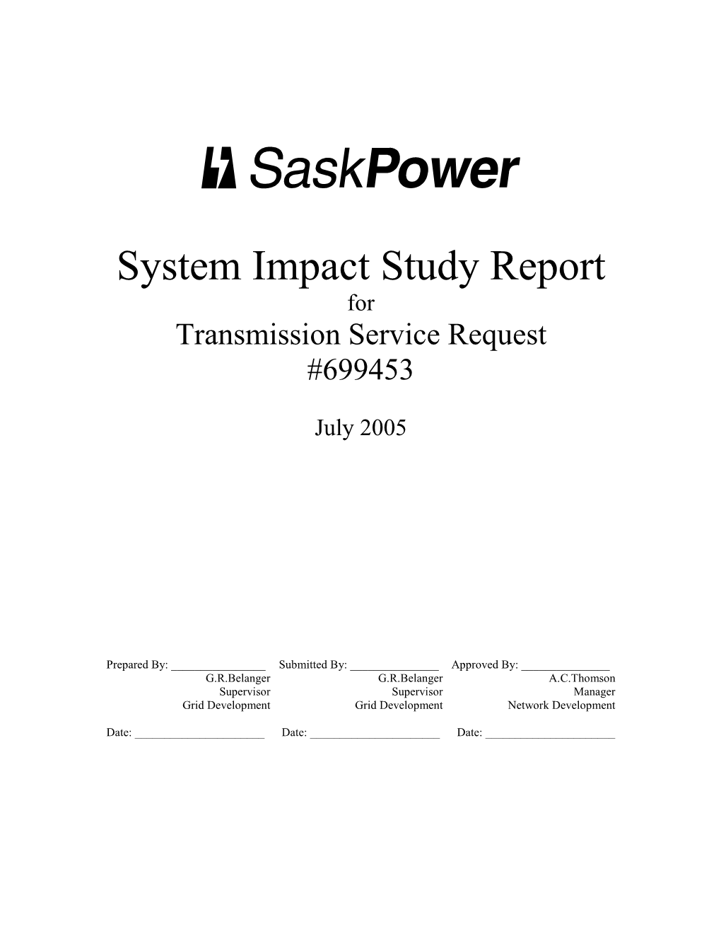 System Impact Study Report for Transmission Service Request #699453