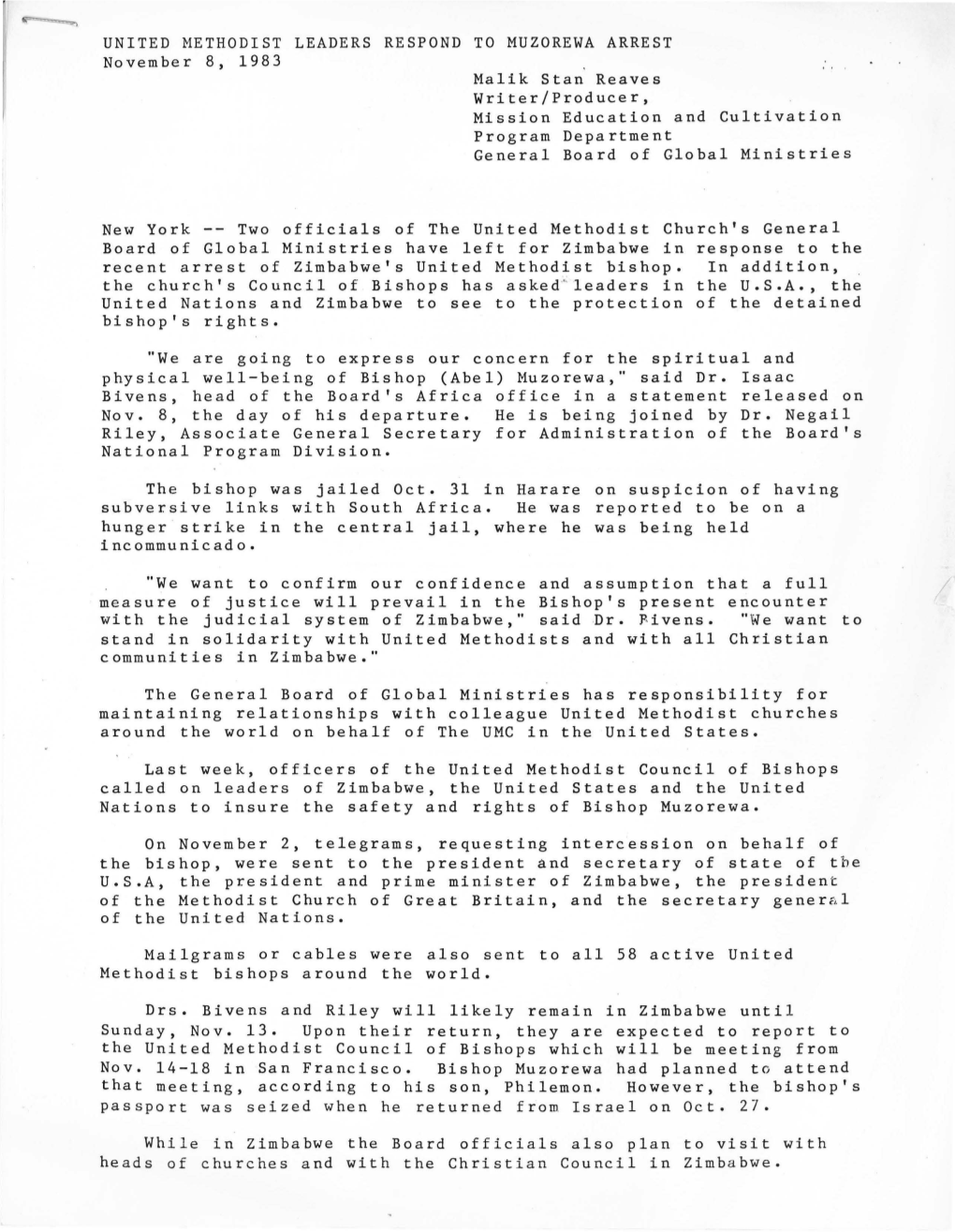 UNITED METHODIST LEADERS RESPOND to MUZOREWA ARREST November 8, 1983 Malik Stan Reaves Writer/Producer, Mission Education and Cu