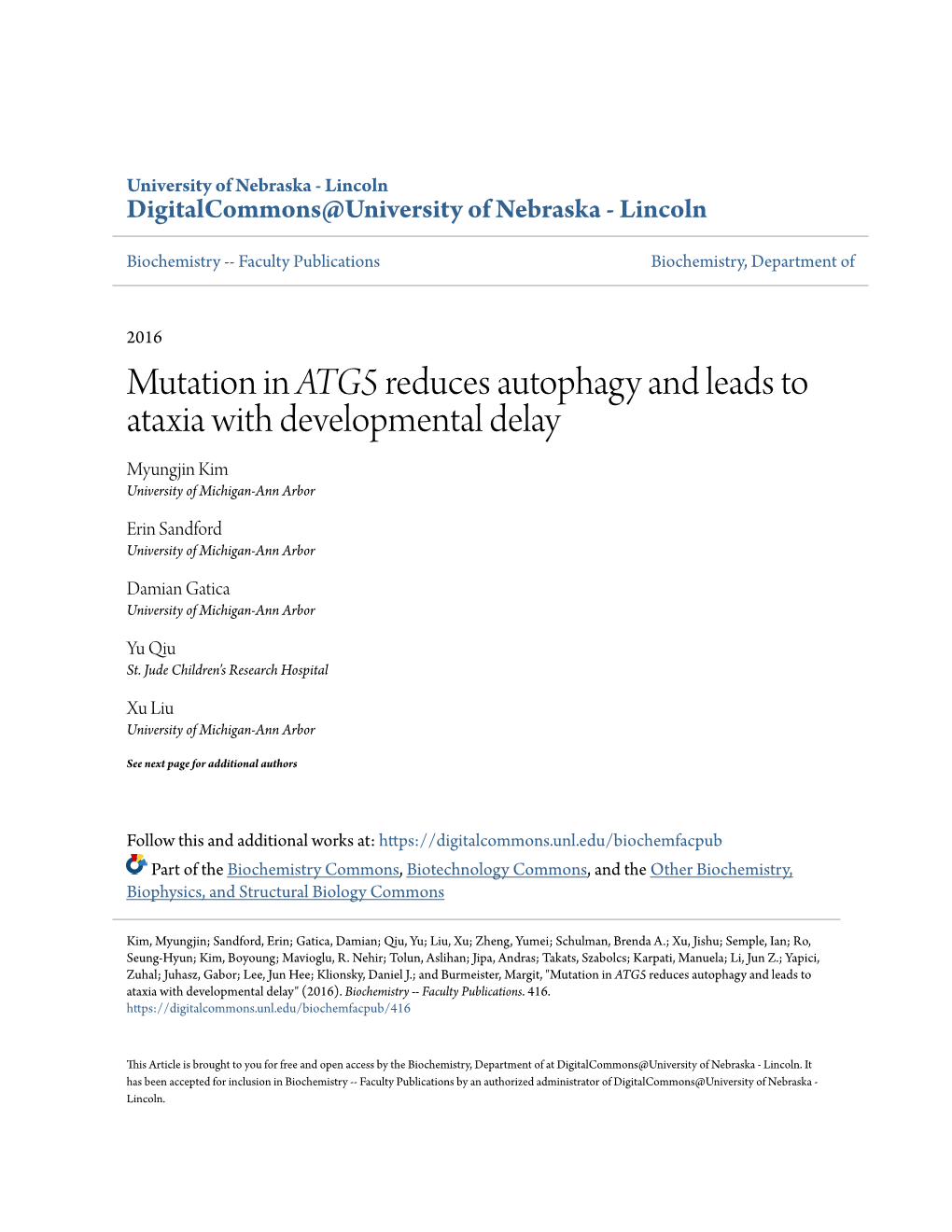 Mutation in ATG5 Reduces Autophagy and Leads to Ataxia with Developmental Delay Myungjin Kim University of Michigan-Ann Arbor