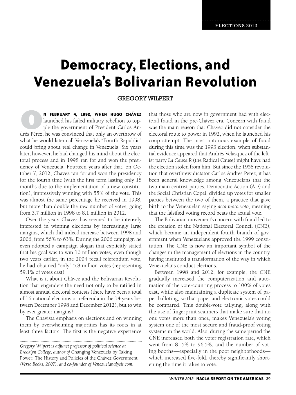 Democracy, Elections, and Venezuela's Bolivarian Revolution