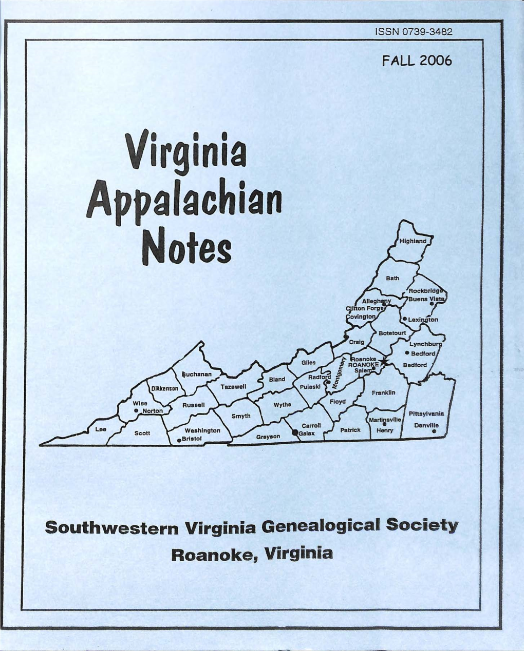 Virginia Room Staff Publicity Karen Kappesser 977-0067 Gkkaqt>@Infionline.Net Book Reviews As Signed the SOUTHWESTERN Vlrginia GENEALOGICAL SOCIETY, INC