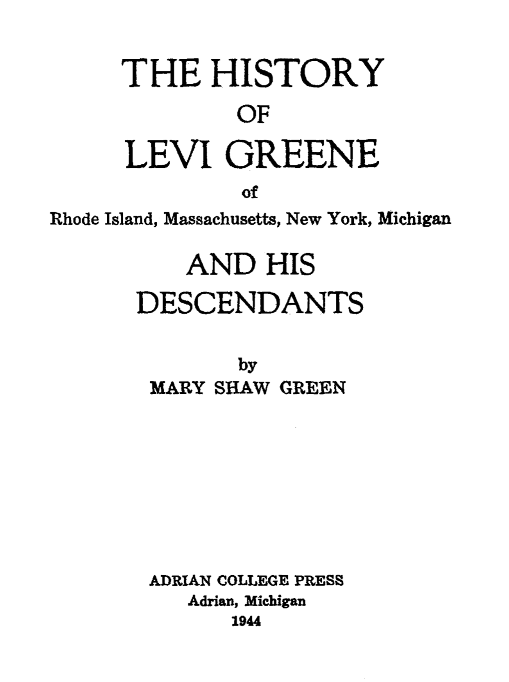 The History Levi Greene