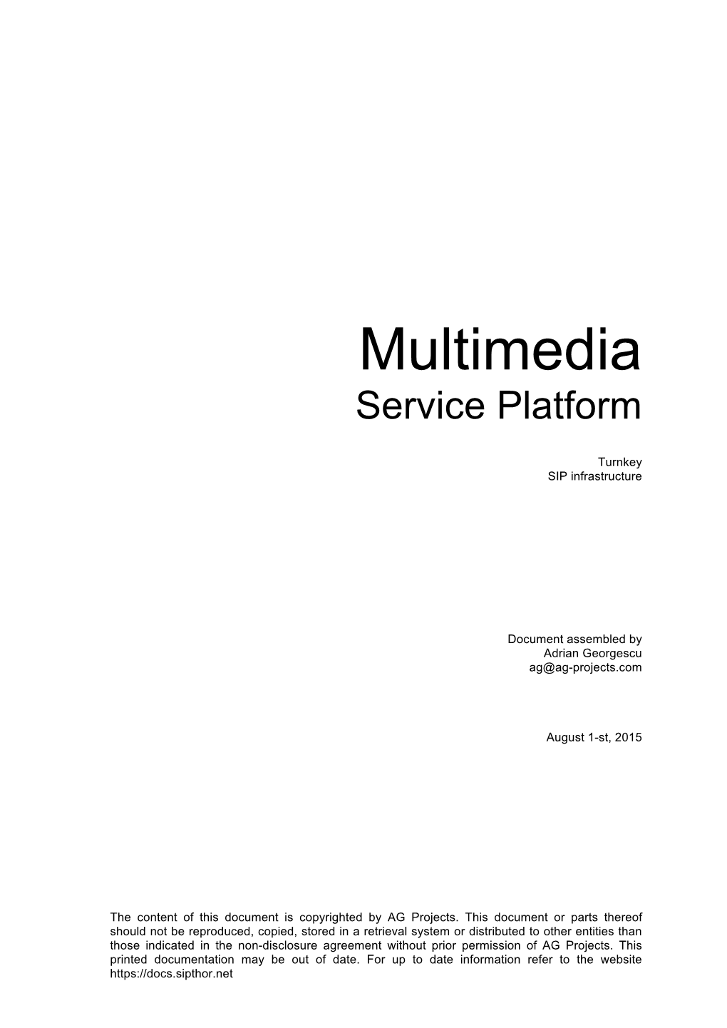 Multimedia Service Platform