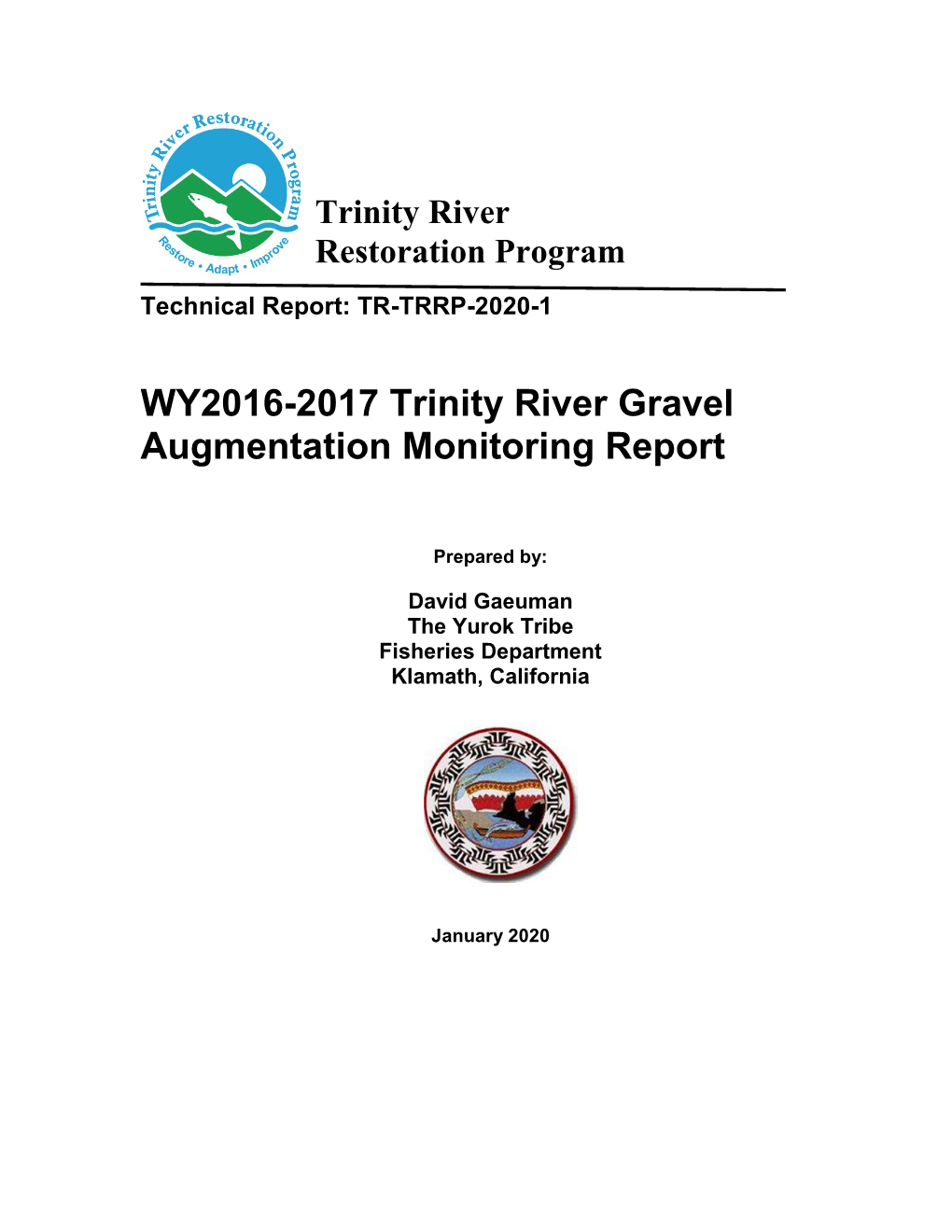 WY2016-2017 Trinity River Gravel Augmentation Monitoring Report