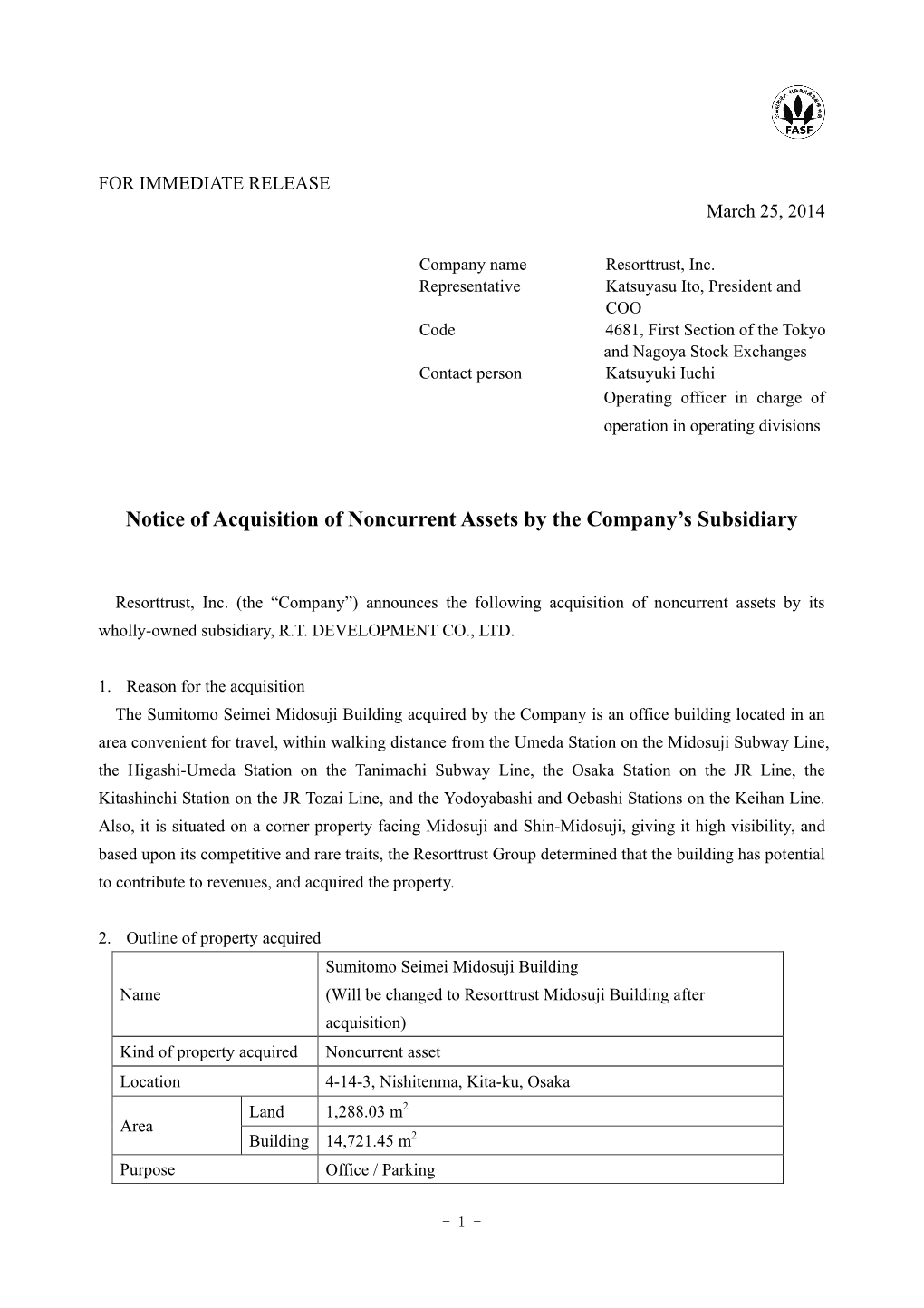 Notice of Acquisition of Noncurrent Assets by the Company's Subsidiary