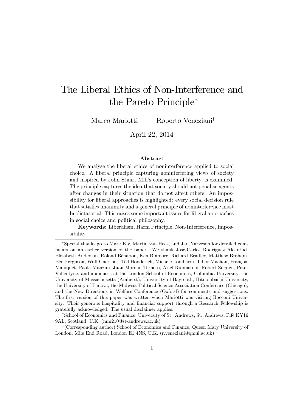 The Liberal Ethics of Non-Interference and the Pareto Principle∗