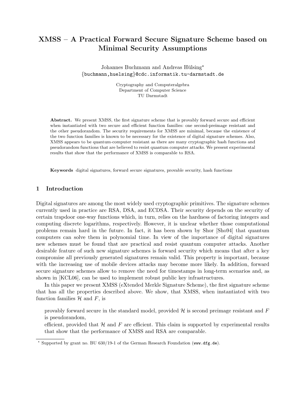 XMSS – a Practical Forward Secure Signature Scheme Based on Minimal Security Assumptions